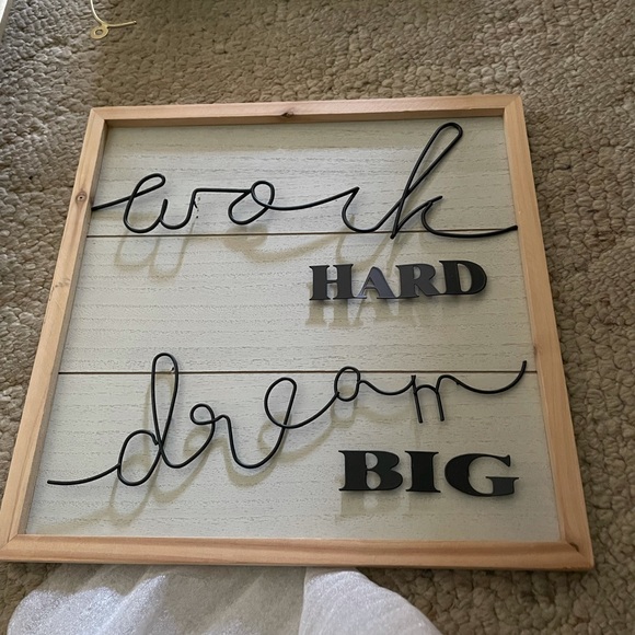 Work hard dream big sign - Picture 1 of 2